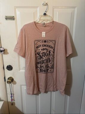 Dusty Pink Graphic Tee - 'Not Enough Sage'